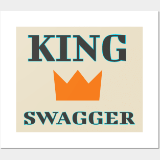 KING SWAGGER WITH CROWN Posters and Art